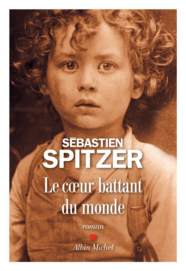 - LE COEUR BATTANT DU MONDE - LE COEUR BATTANT DU MONDE